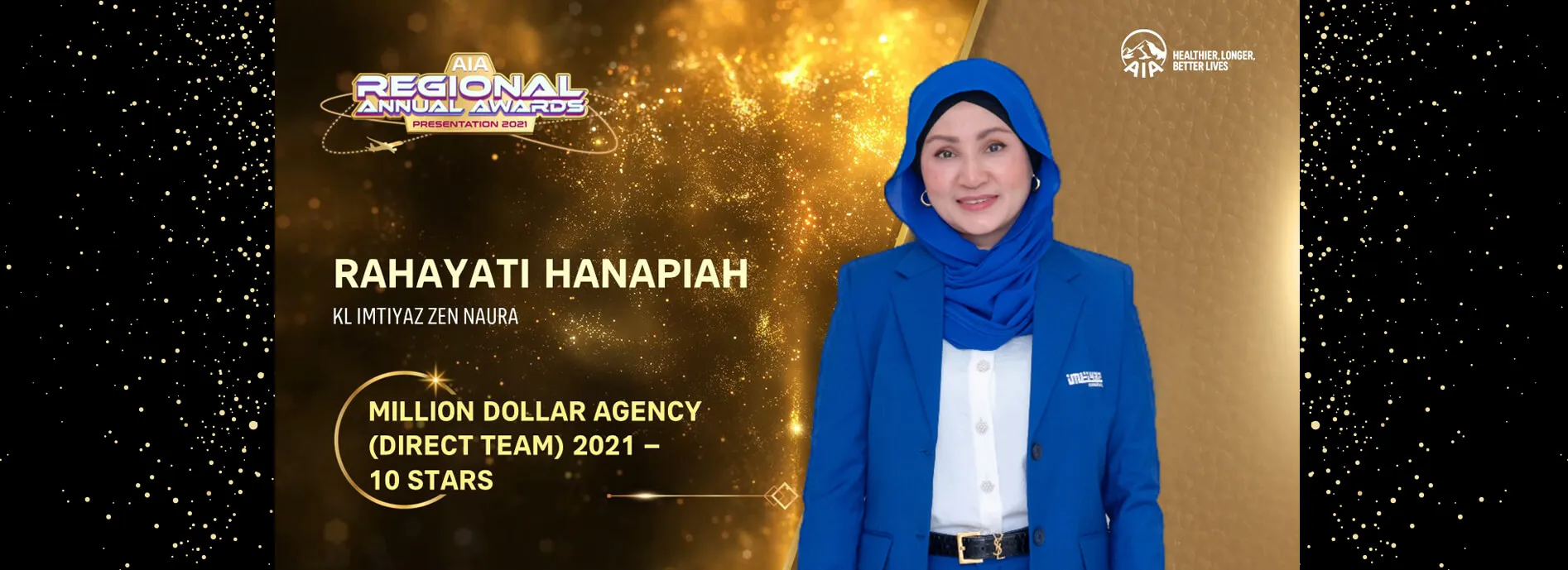 AIA Regional Annual Awards Presentation 2021 slide: Rahayati Hanapiah, KL Imtiyaz Zen Naura — Million Dollar Agency (Direct Team) 2021, 10 Stars.