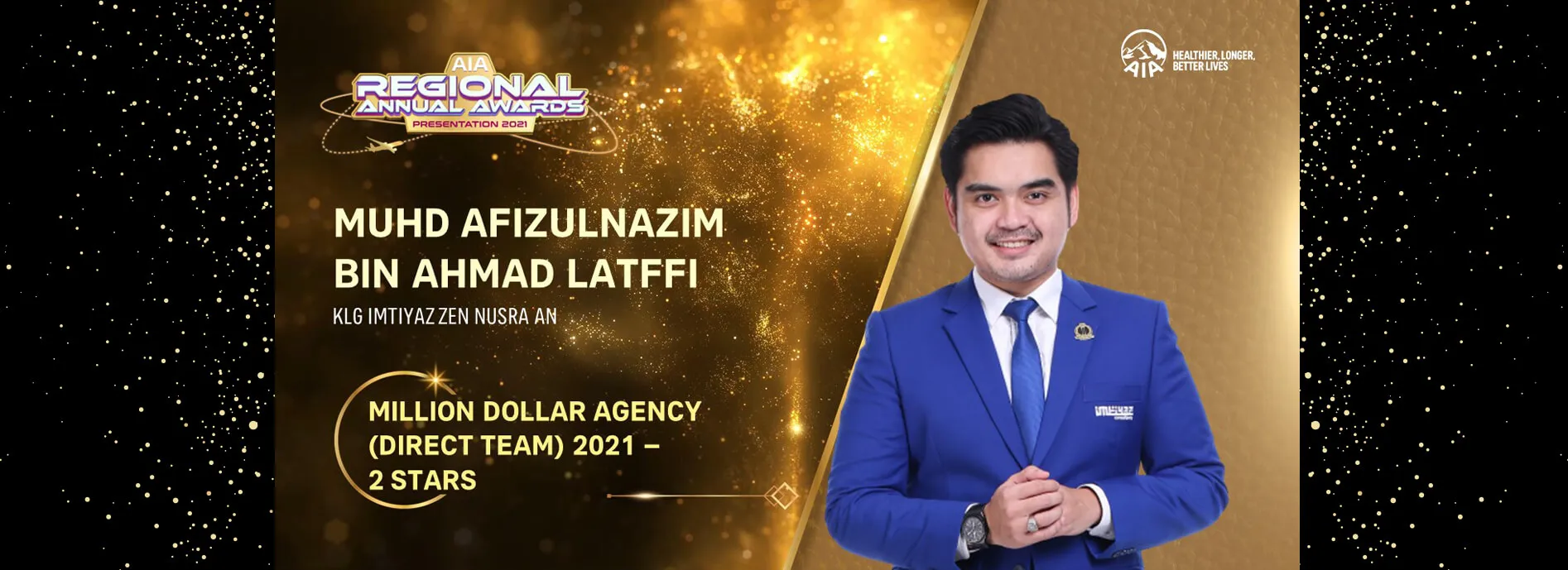 AIA Regional Annual Awards Presentation 2021 slide: Muhd Afizulnazim bin Ahmad Latffi, KLG Imtiyaz Zen Nusra An — Million Dollar Agency (Direct Team) 2021, 2 Stars.