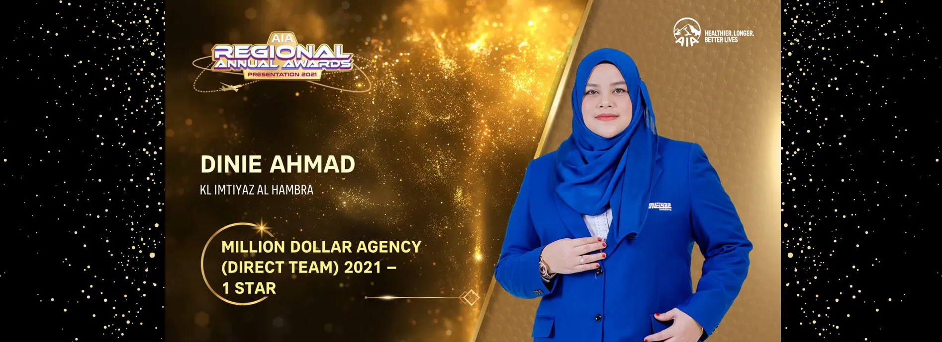 AIA Regional Annual Awards Presentation 2021 slide: Dinie Ahmad, KL Imtiyaz Al Hambra — Million Dollar Agency (Direct Team) 2021, 1 Star.