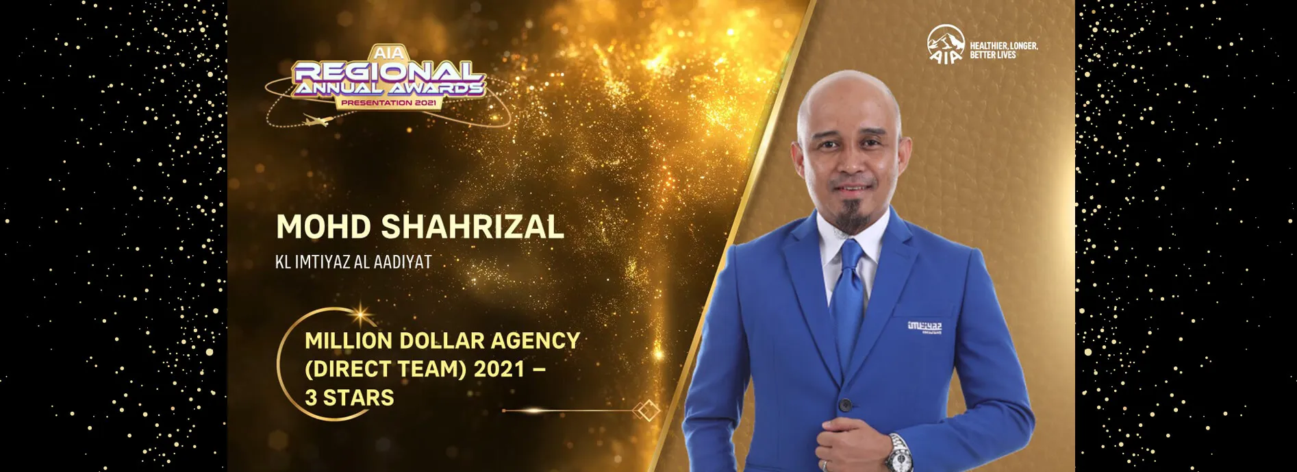 AIA Regional Annual Awards Presentation 2021 slide: Mohd Shahrizal, KL Imtiyaz Al Aadiyat — Million Dollar Agency (Direct Team) 2021, 3 Stars.