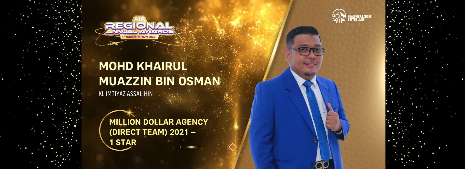 AIA Regional Annual Awards Presentation 2021 slide: Mohd Khairul Muazzin bin Osman, KL Imtiyaz Assalihin — Million Dollar Agency (Direct Team) 2021, 1 Star.